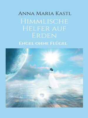 cover image of Himmlische Helfer auf Erden